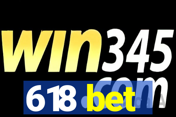 618 bet
